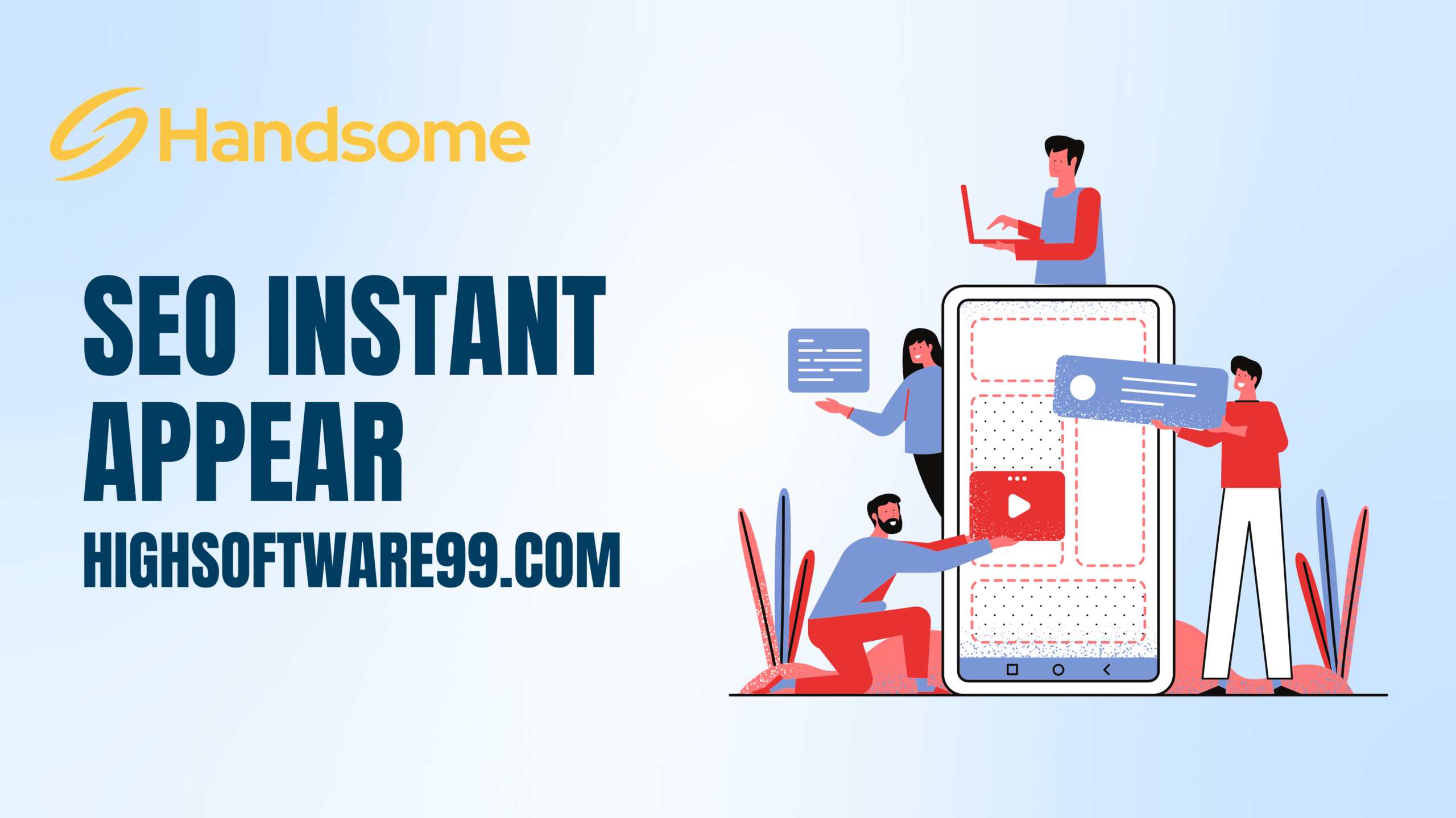 SEO Instant Appear HighSoftware99.com